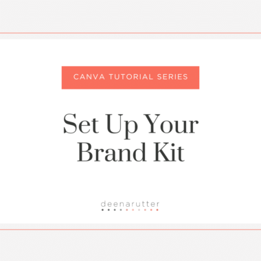 a tutorial series to learn how to set up your brand kit in Canva pro
