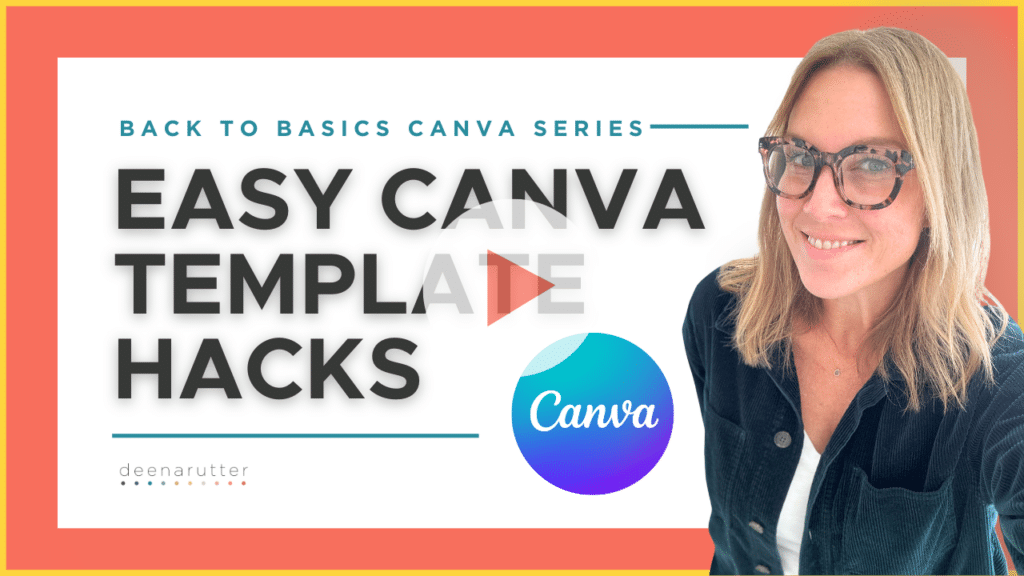 easy Canva template hacks video tutorial